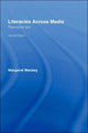 Book cover of: Literacies Across Media. By: Mackey