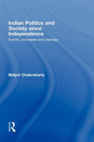 Indian Politics and Society since Independence