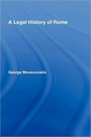 A Legal History of Rome