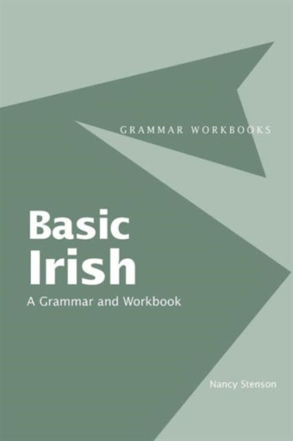 Iiri keele alused: grammatika ja töövihik