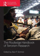 Book cover of: Routledge Handbook of Terrorism Research. By: Alex Schmid: Al, Alex Peter Schmid