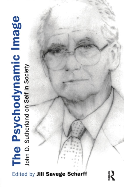 Book cover of: Psychodynamic Image. By: Jill. Scharff