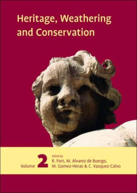 Book cover of: Heritage, Weathering and Conservation, Two Volume Set
