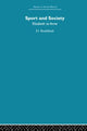 Book cover of: Sport and Society. By: Brailsford