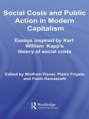 Social Costs and Public Action in Modern Capitalism