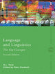 Book cover of: Language and Linguistics: The Key Concepts. By: R.L. Trask