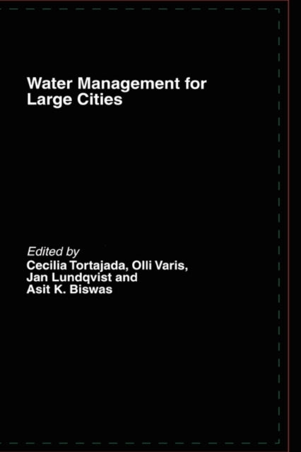 Book cover of: Water Management in Megacities. By: C. Tortajada