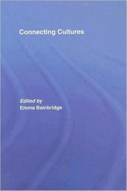 Book cover of: Connecting Cultures. By: Emm Bainbridge