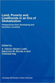 Book cover of: Land, Poverty and Livelihoods in an Era of Globalization. By: Akram-Lodhi
