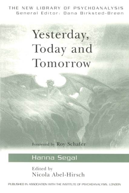 Book cover of: Yesterday, Today and Tomorrow. By: Segal