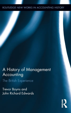 History of Management Accounting