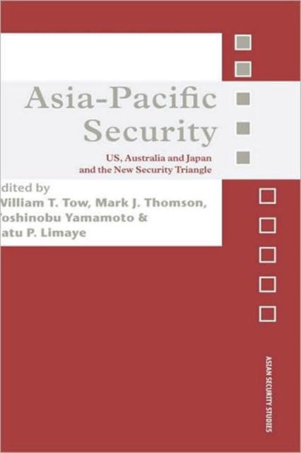 Book cover of: Asia-Pacific Security. By: Tow/Thomson