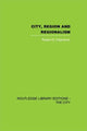 Book cover of: City, Region and Regionalism. By: Robe Dickinson