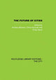 Book cover of: Future of Cities. By: A. & H Blowers