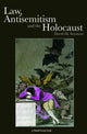 Book cover of: Law, Antisemitism and the Holocaust. By: David Seymour