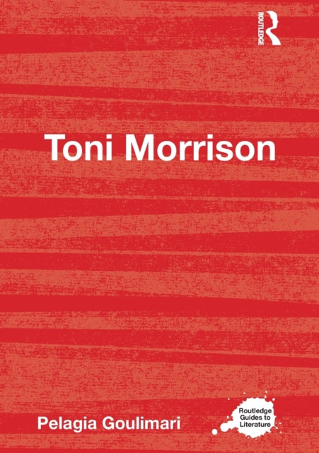 Book cover of: Toni Morrison. By: PELAG GOULIMARI
