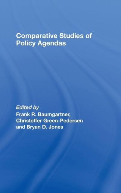Book cover of: Comparative Studies of Policy Agendas. By: Frank R. Baumga