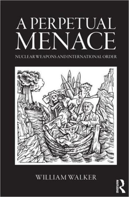 Book cover of: Perpetual Menace. By: William Walker, Walker, William