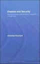 Book cover of: Disease and Security. By: Christian Enemark, Christ Enemark