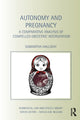 Book cover of: Autonomy and Pregnancy. By: Samant Halliday
