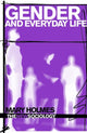 Book cover of: Gender and Everyday Life. By: Mary Holmes