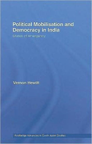Political Mobilisation and Democracy in India