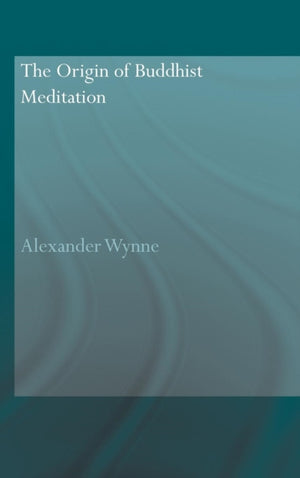 Origin of Buddhist Meditation