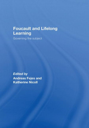 Foucault and Lifelong Learning