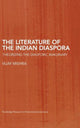 Book cover of: Literature of the Indian Diaspora. By: Vijay Mishra