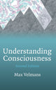 Book cover of: Understanding Consciousness. By: Max Velmans