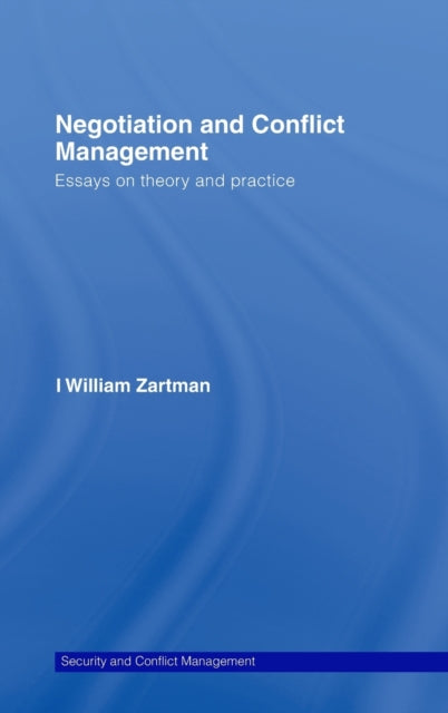 Book cover of: Negotiation and Conflict Management. By: Zartman