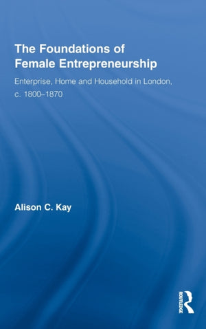 Foundations of Female Entrepreneurship