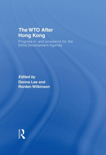WTO after Hong Kong