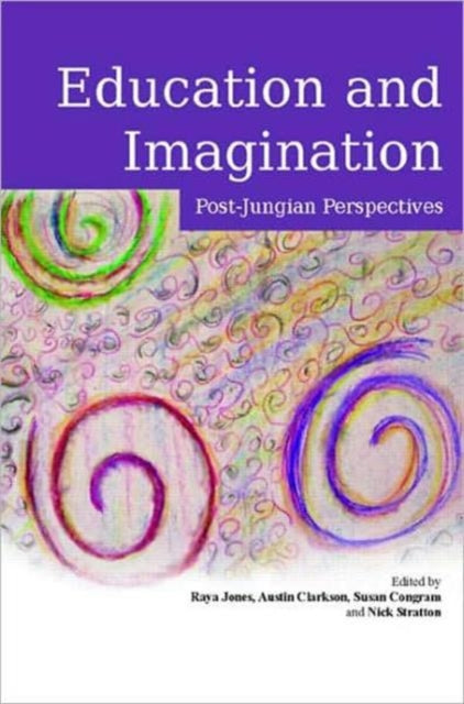 Book cover of: Education and Imagination. By: Raya Jones: Nic, Raya A. Jones