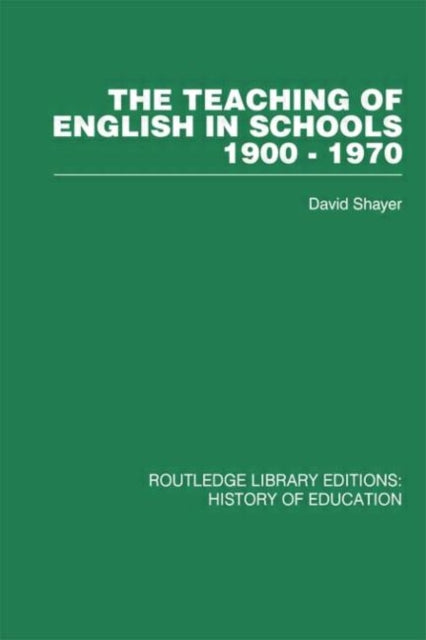 Book cover of: Teaching of English in Schools. By: David Shayer