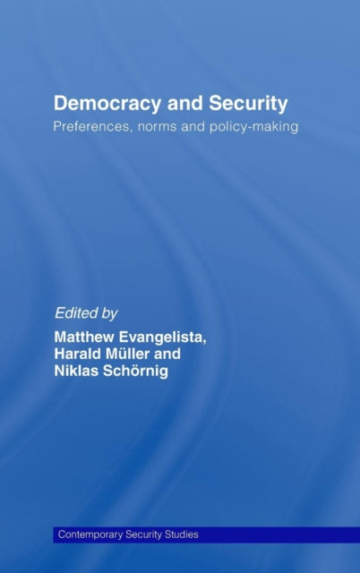 Book cover of: Democracy and Security. By: Matthew Evangel