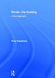 Book cover of: Whole Life Costing. By: Peter Caplehorn