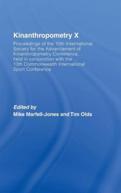 Book cover of: Kinanthropometry X. By: International Society for Advancement of Kinanthropometry. International Conference, Mike Marfell-Jo