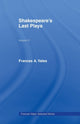 Book cover of: Shakespeares Last Plays. By: Frances Amelia Yates