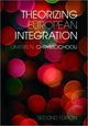 Book cover of: Theorizing European Integration. By: Di Chryssochoou