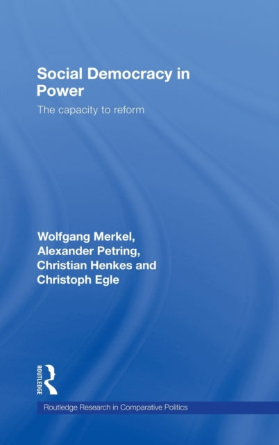 Book cover of: Social Democracy in Power. By: Wolfgang Merkel