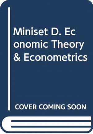 Miniset D. Economic Theory & Econometrics