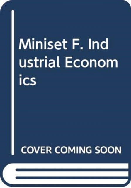 Book cover of: Miniset F. Industrial Economics