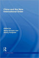 Book cover of: China and the New International Order. By: Wang Gungwu: Yo