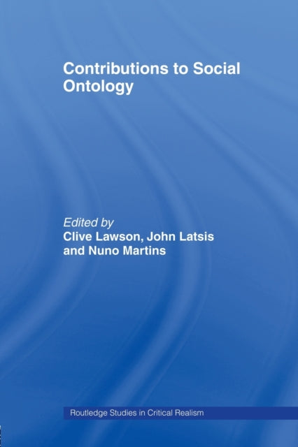 Book cover of: Contributions to Social Ontology. By: Clive; Lawson