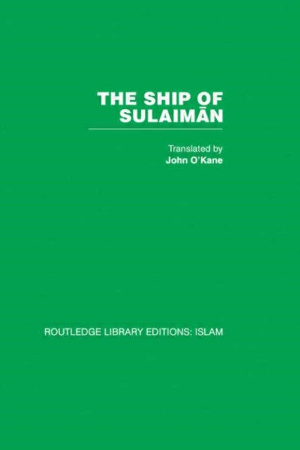 Book cover of: Ship of Sulaiman. By: JOHN O'KANE **N