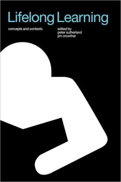 Book cover of: Lifelong Learning. By: Crowther ; Suth
