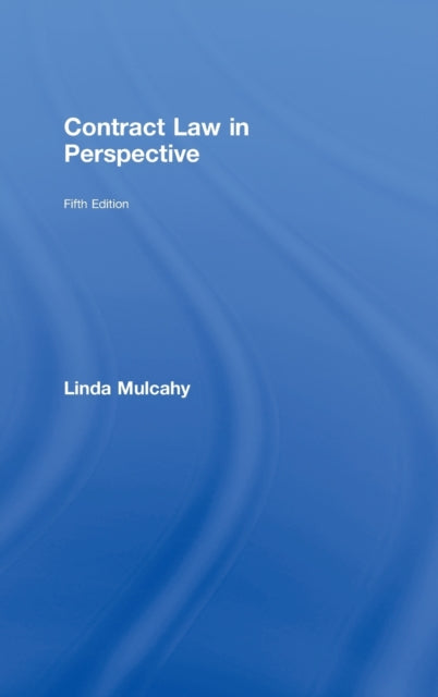Book cover of: Contract Law in Perspective. By: Linda Mulcahy