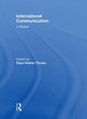 Book cover of: International Communication: A Reader