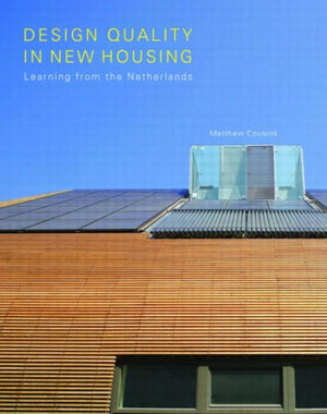 Design Quality in New Housing